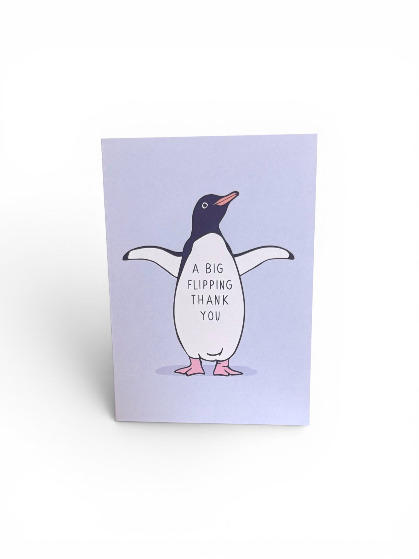 A Big Flipping Thank You – A5 Penguin Thank You Card